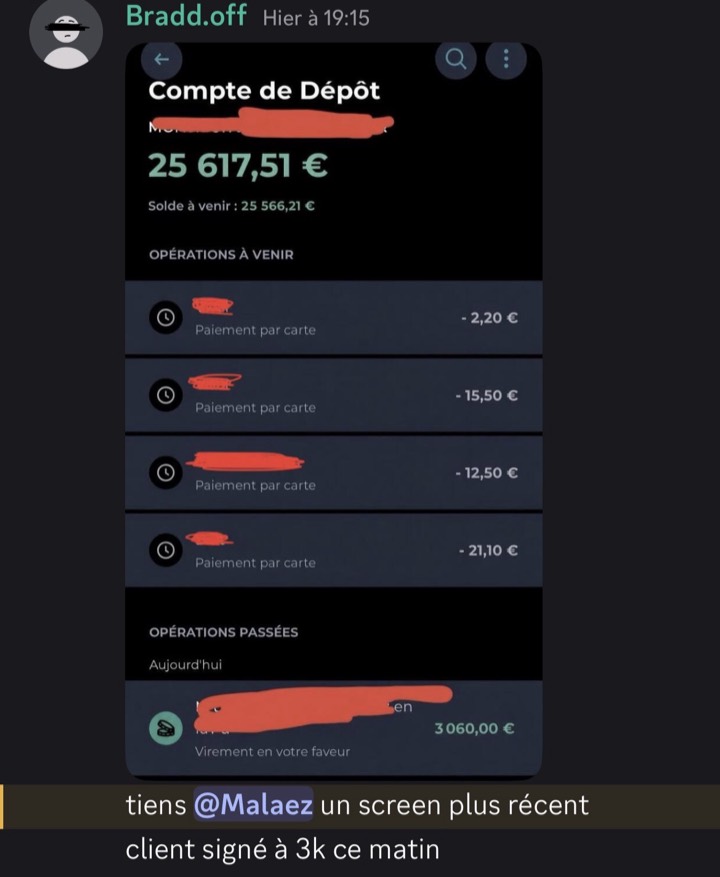 Message de Bradd.off : virement de 3 060 € reçu, client signé à 3k le matin même.