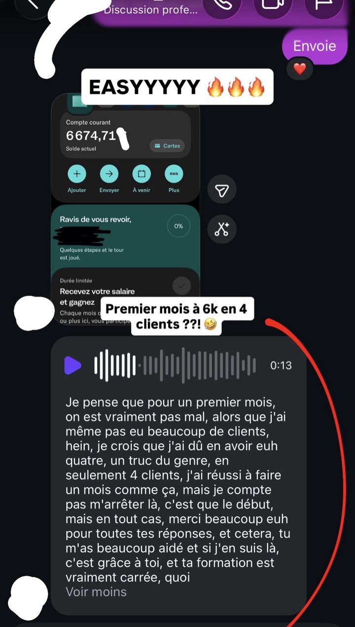 Conversation : compte courant à 6 674,71 € et message vocal transcrit d'un membre sur son premier mois avec 4 clients.